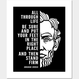 Abraham Lincoln Inspirational Quote: Stand Firm Posters and Art